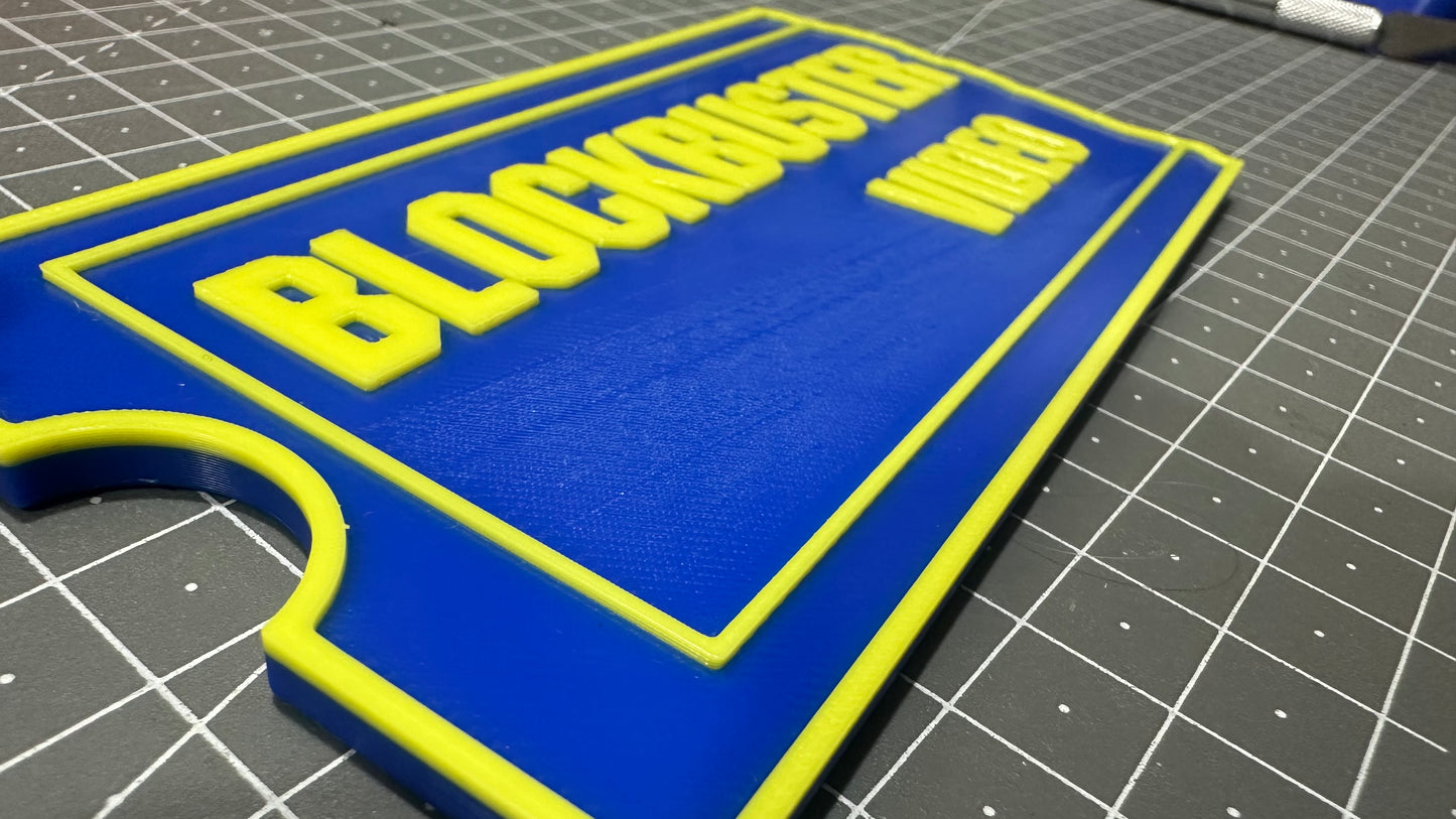 BlockBuster Video - 3D Printed Sign