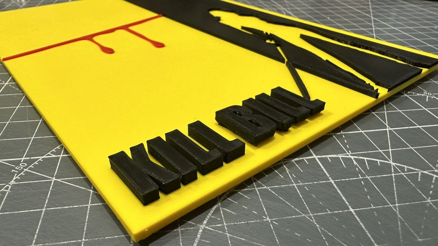 Kill Bill  - 3D Printed Sign Stand