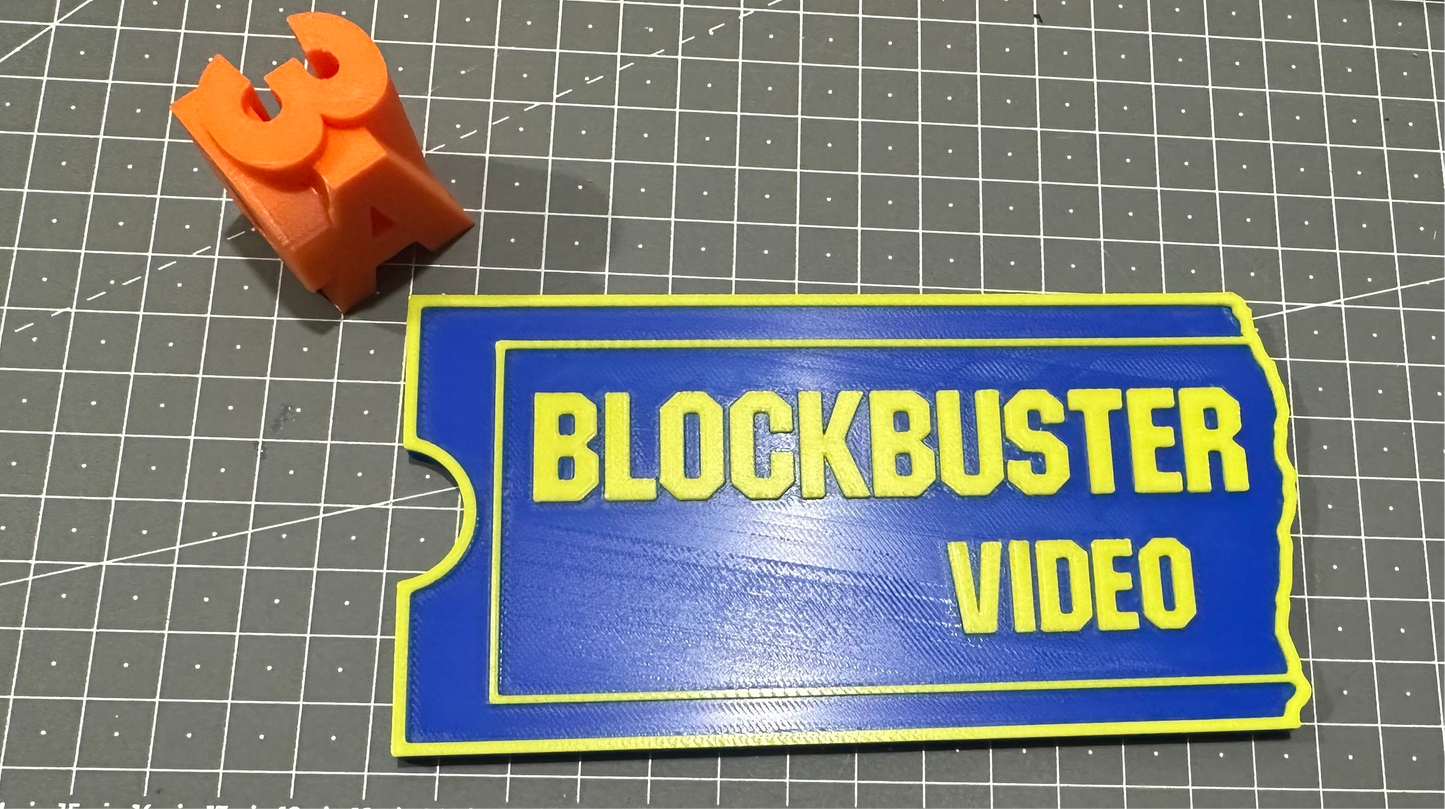 BlockBuster Video - 3D Printed Sign