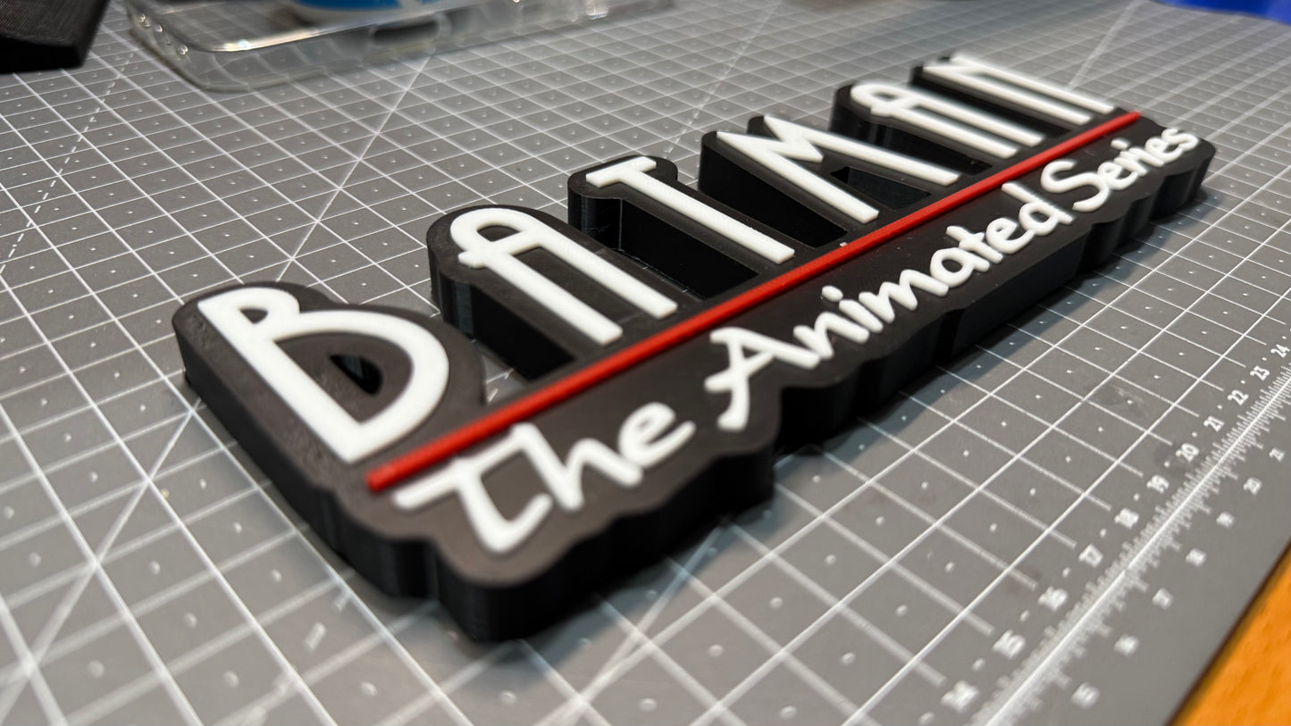 Batman The Animated Series Sign Stand- 3D Printed