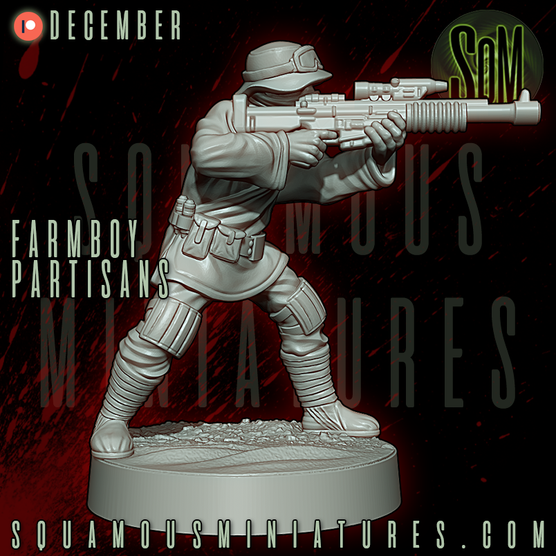 Farmboy Partisans Star Wars Legion compatible 3D Resin Miniatures Squamous