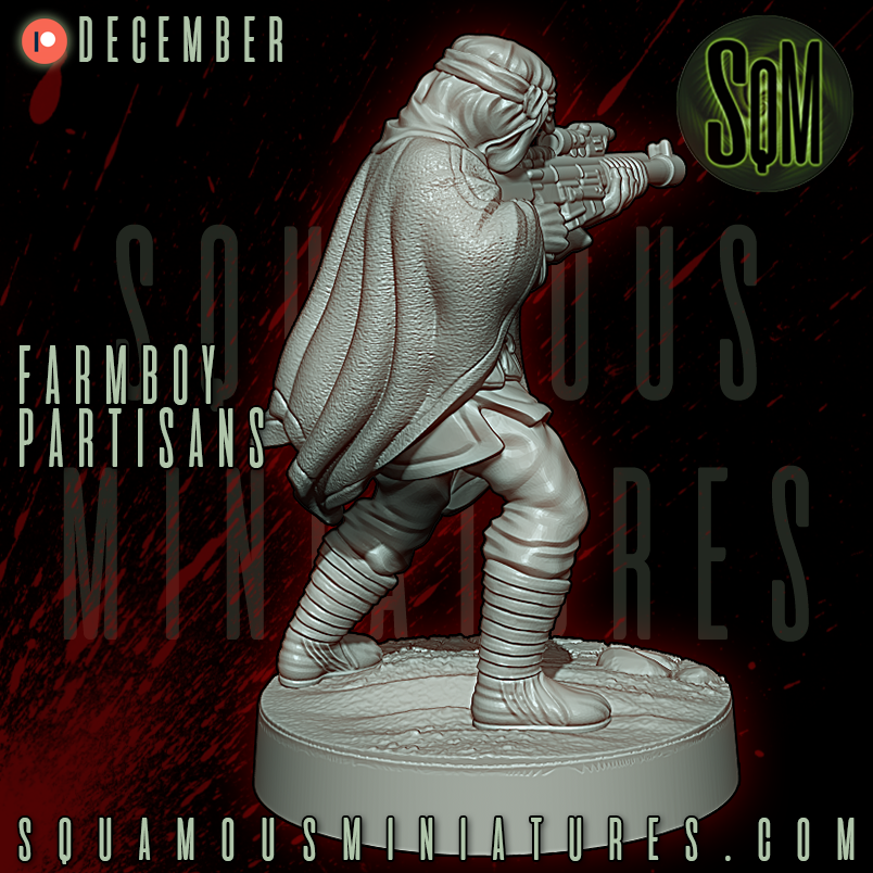 Farmboy Partisans Star Wars Legion compatible 3D Resin Miniatures Squamous