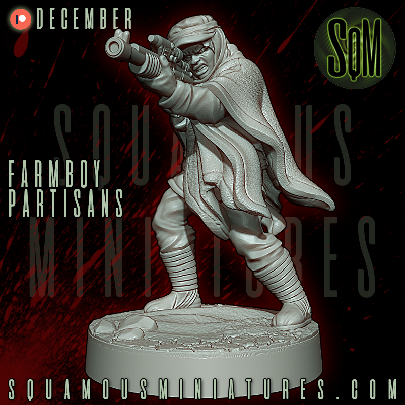 Farmboy Partisans Star Wars Legion compatible 3D Resin Miniatures Squamous