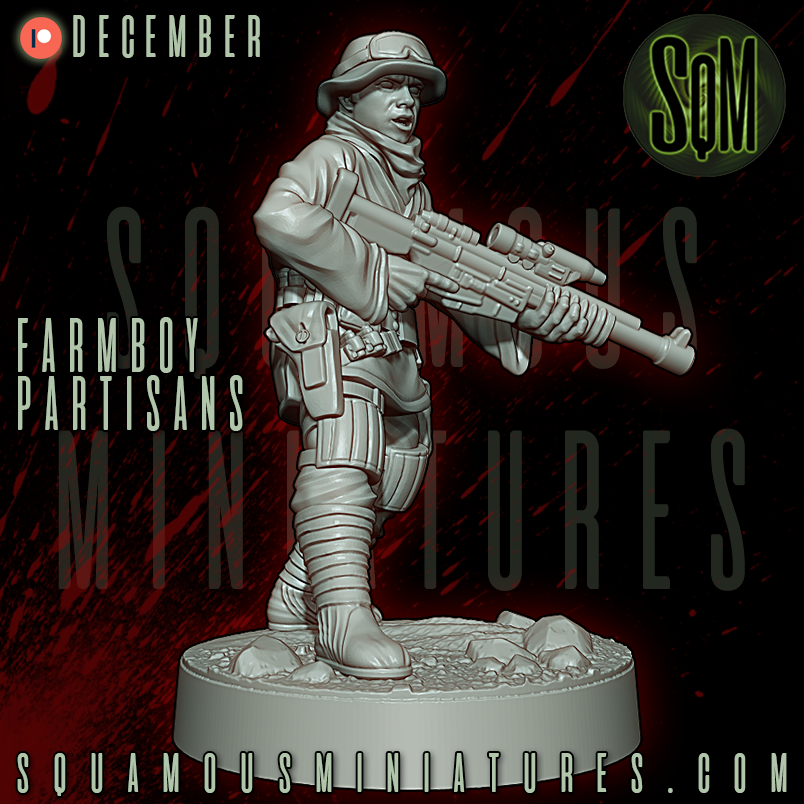 Farmboy Partisans Star Wars Legion compatible 3D Resin Miniatures Squamous