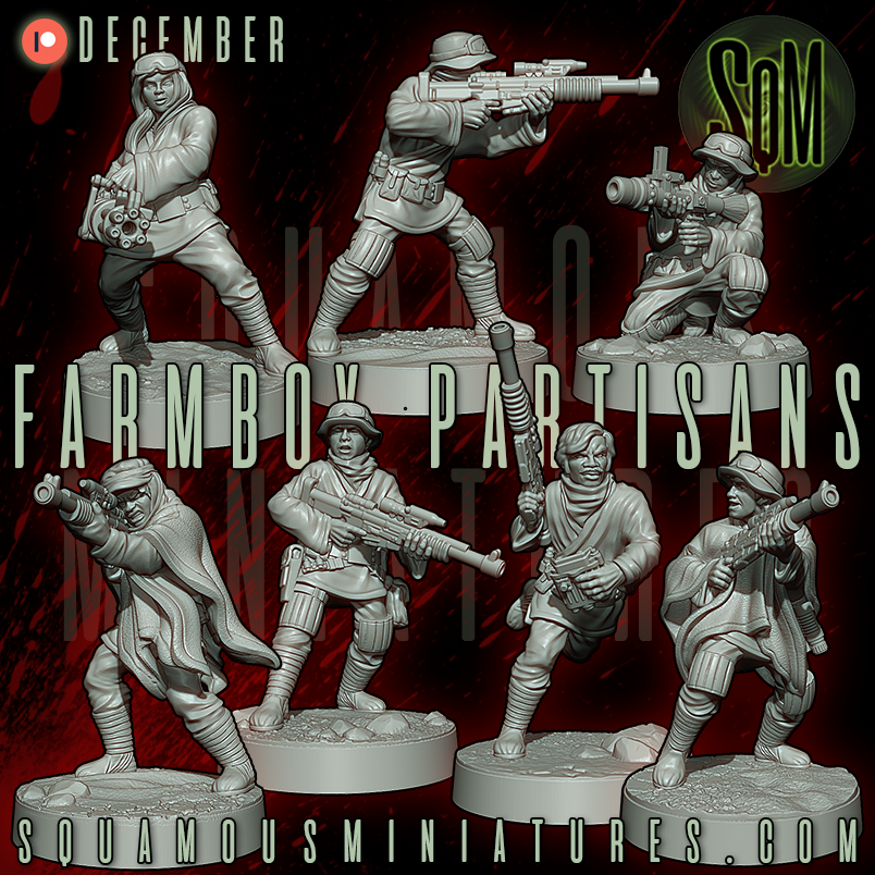 Farmboy Partisans Star Wars Legion compatible 3D Resin Miniatures Squamous