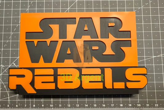 Star Wars Rebels sign - 3D Printed Sign Stand Collectables:Science Fiction Collectables:Other Science Fiction Items