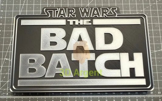 The Bad Batch Star Wars sign - 3D Printed Sign Stand Collectables:Science Fiction Collectables:Other Science Fiction