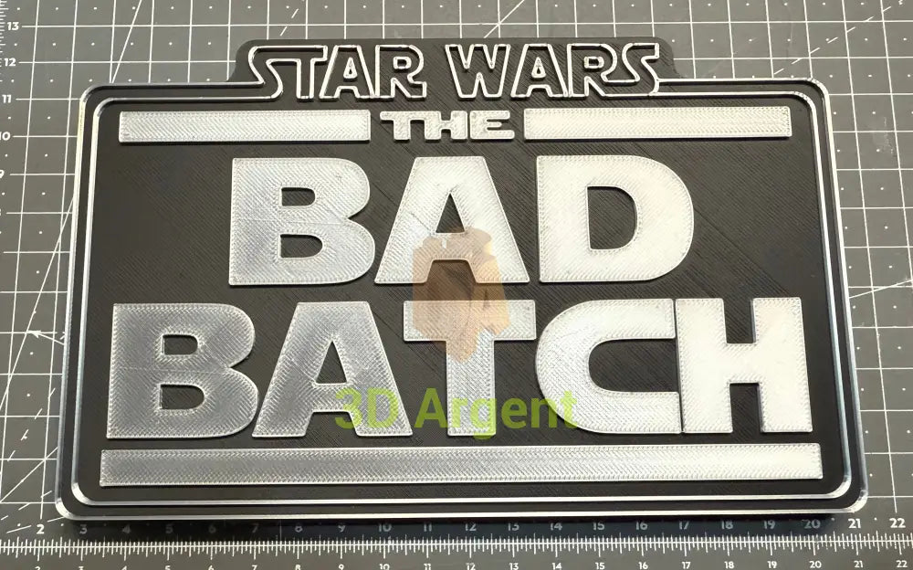 The Bad Batch Star Wars sign - 3D Printed Sign Stand Collectables:Science Fiction Collectables:Other Science Fiction